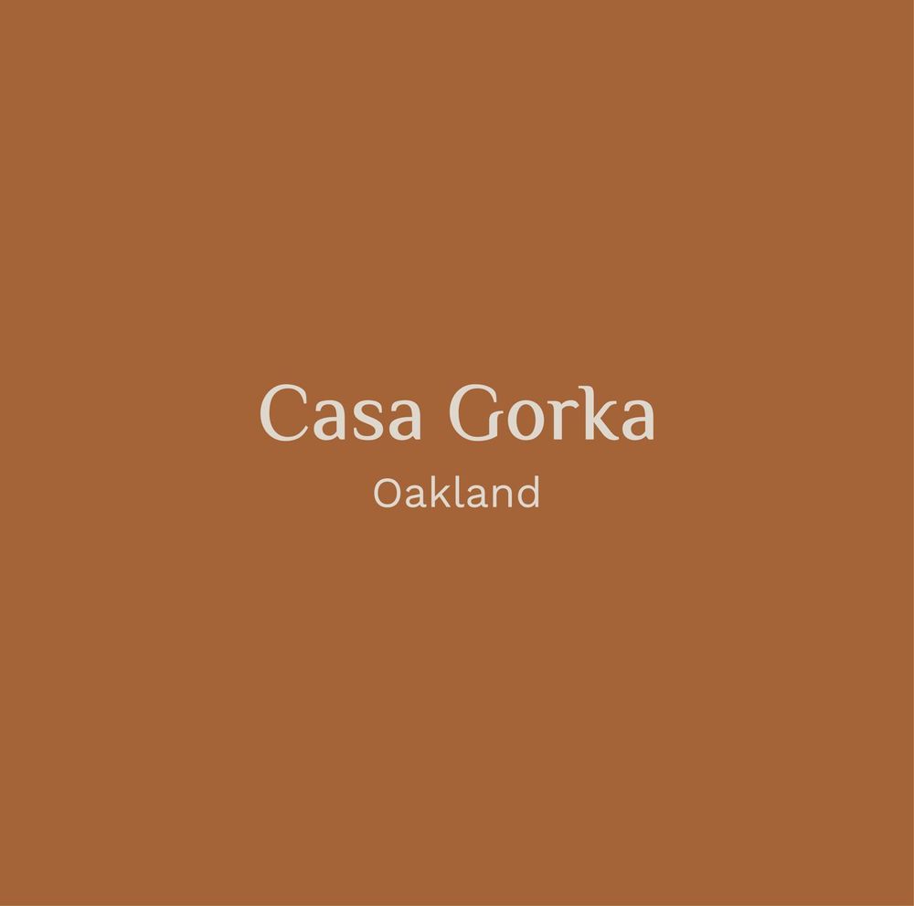 Casa Gorka - Oakland